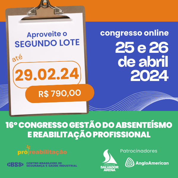 16° Congresso Gestão do Absentismo e Reabilitação Profissional - 2024