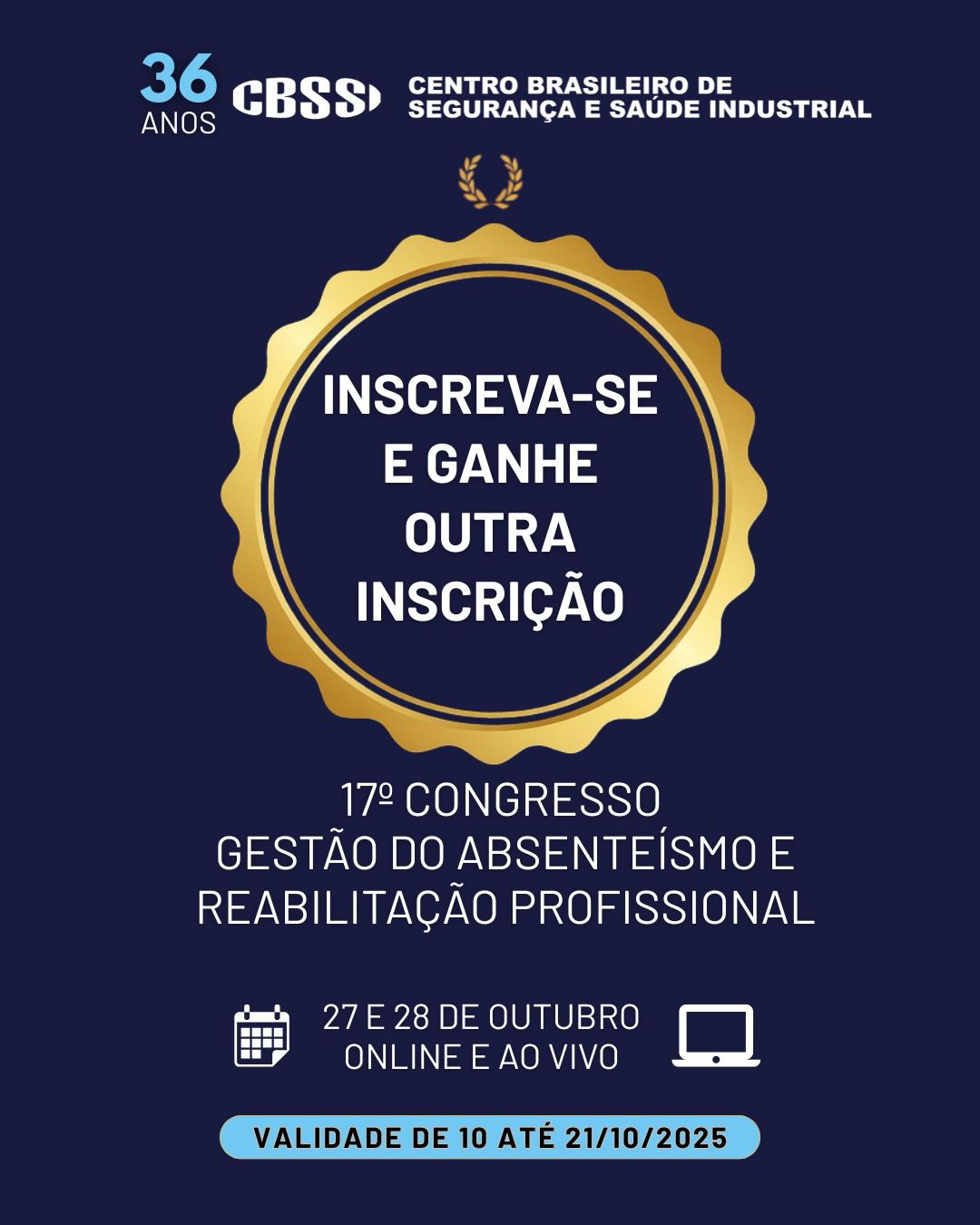17° Congresso Gestão do Absenteísmo e Reabilitação Profissional - 2025